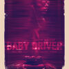 Baby Driver 2017 Poster