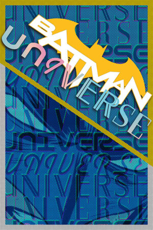 Batman Universe 2019 Poster