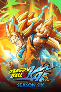 Dragon Ball Z Kai Season 6 Poster