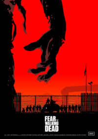 Fear Of The Walking Dead Poster