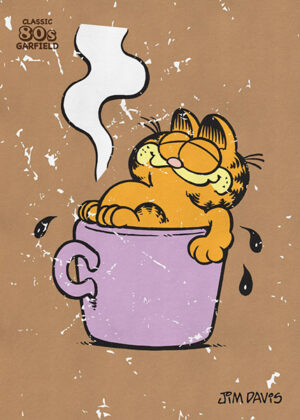 Garfield Coffee Bath Poster