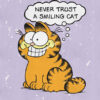 Garfield Never Trust A Smiling Cat Poster