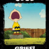 Peanuts Snoopy Good Grief Poster