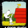 Peanuts Snoopy Happiness Is A Good Laugh Poster