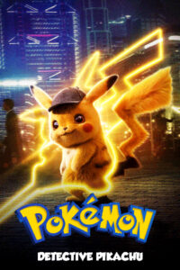 Pokemon Detective Pikachu 2019 Poster