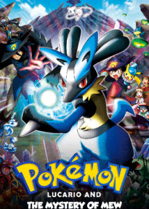 Pokemon Lucario And The Mystery Of Mew 2005 Poster