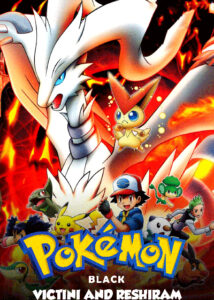 Pokemon The Movie Black Victini And Reshiram 2011 Poster