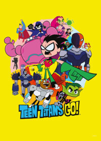 Teen Titans Go Animated Cartoon Poster