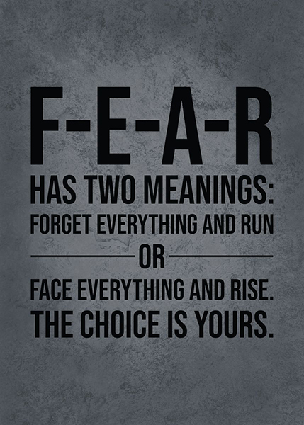 Fear Has Two Meanings Poster