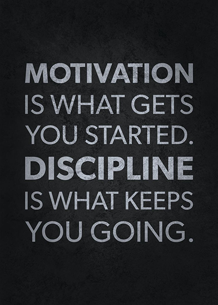 Motivation Vs Discipline Poster