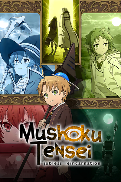 Mushoku Tensei Jobless Incarnation Poster