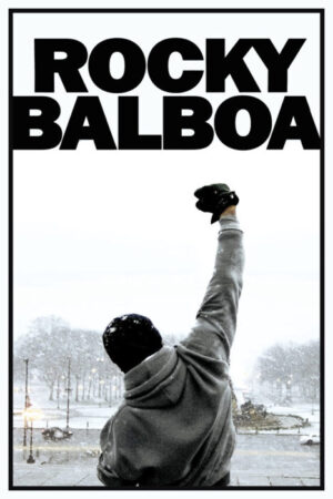 Rocky Balboa Sylvester Stallone Movie Poster