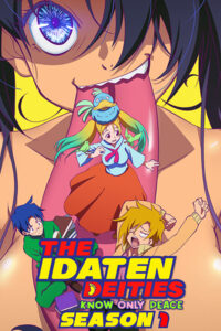 The Idaten Deities Know Only Peace Poster