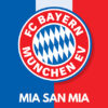 Bayern Munich - Mia San Mia Poster