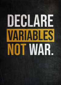 Declare Variables Not War Poster