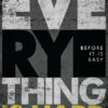 Everything Is Hard Poster