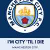 I Am City Manchester United Poster