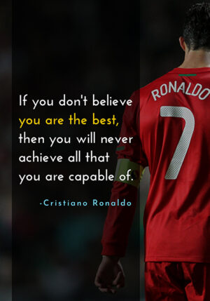 Ronaldo Quote Poster