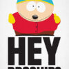 Broship Cartman South Park Poster