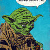 Do Or Do Not Star Wars Popart Poster