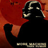 More Machine Than Human Darth Vader Star Wars Poster