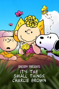 Peanuts Snoopy Its The Small Things Poster