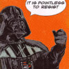 Pointless To Resist Star Wars Popart Poster