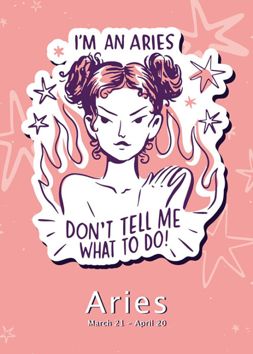 I Am Aries Dont Tell Me What To Do Zodiac Sign Poster