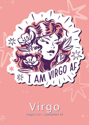 I Am Virgo Af Zodiac Sign Poster