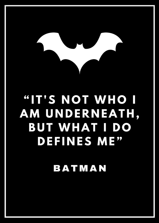 I Am Who I Am Batman Poster