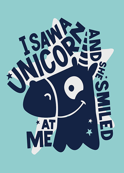 I Saw A Unicorn And She Smiled At Me Blue Poster