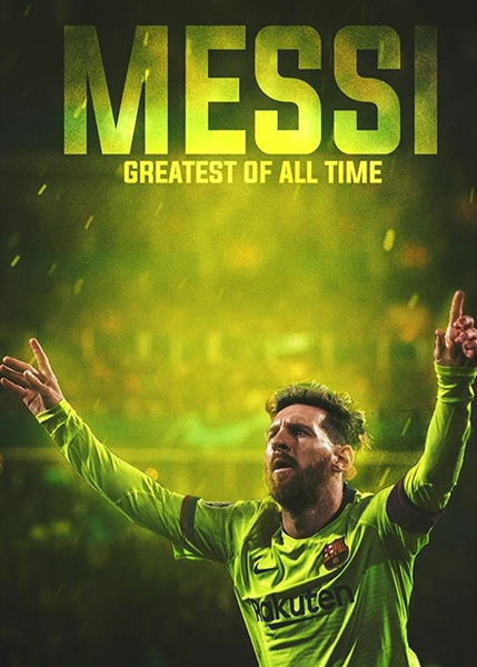 The Greatest Of All Time Football Player Lionel Messi Soccer Poster