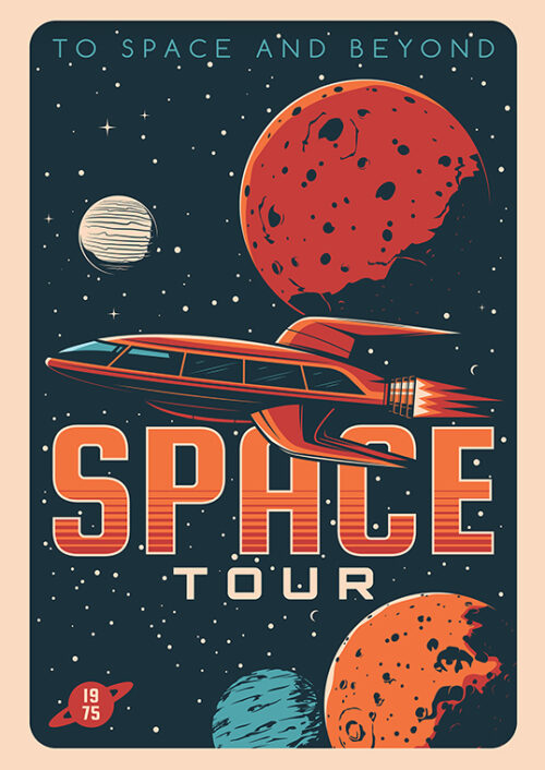 To Space And Beyond Space Tour Poster