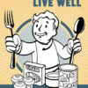 Eat Well Live Well Gaming Poster