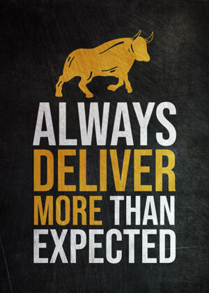 Always Deliver More Than Expected Success Poster (copy)