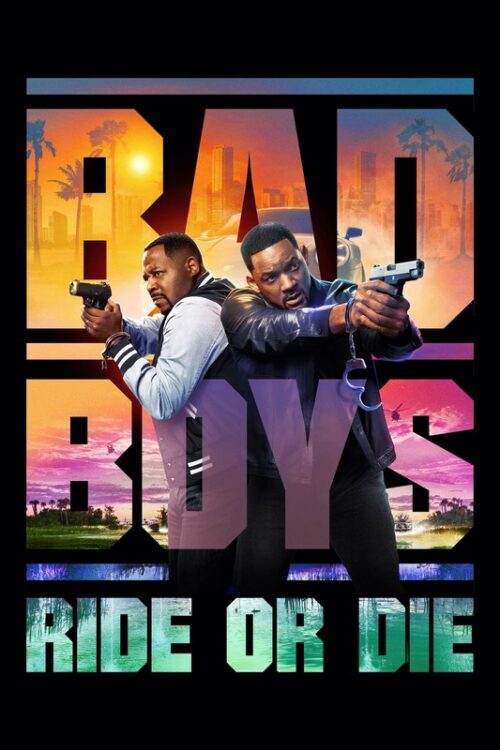 Bad Boys Ride Or Die 2024 Movie Poster