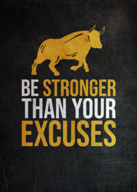 Be Stronger Than Your Excuses Success Poster