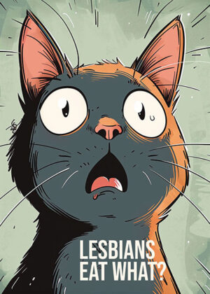 Black Cat Lesbians Eat What Poster