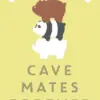 Cave Mates Forever We Bare Bears Poster