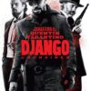 Django Unchained 2012 Movie Poster