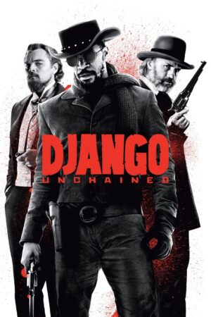 Django Unchained 2012 Movie Poster (copy)