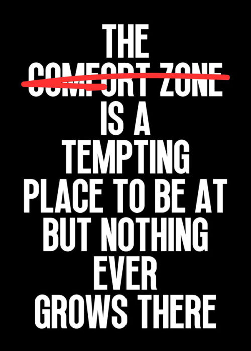 Get Out Of Comfort Zone Motivational Quote Poster