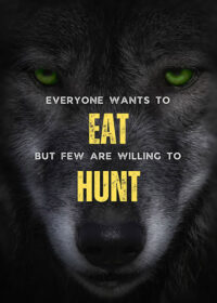 Hunt Never Settle To Just Eat Motivational Poster