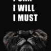 I Can Will Must Animal Motivational Poster