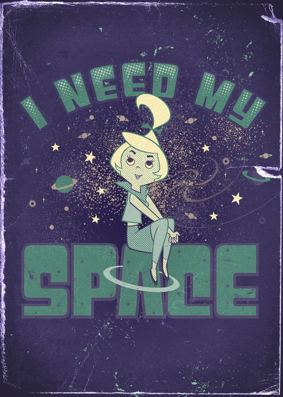 I Need My Space The Jetsons Poster