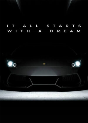 It All Starts With A Dream Motivational Quote Poster