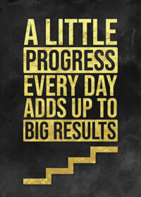 Little Progress To Make It Big Success Poster (copy)