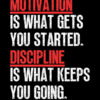 Motivation Discipline Quote Poster