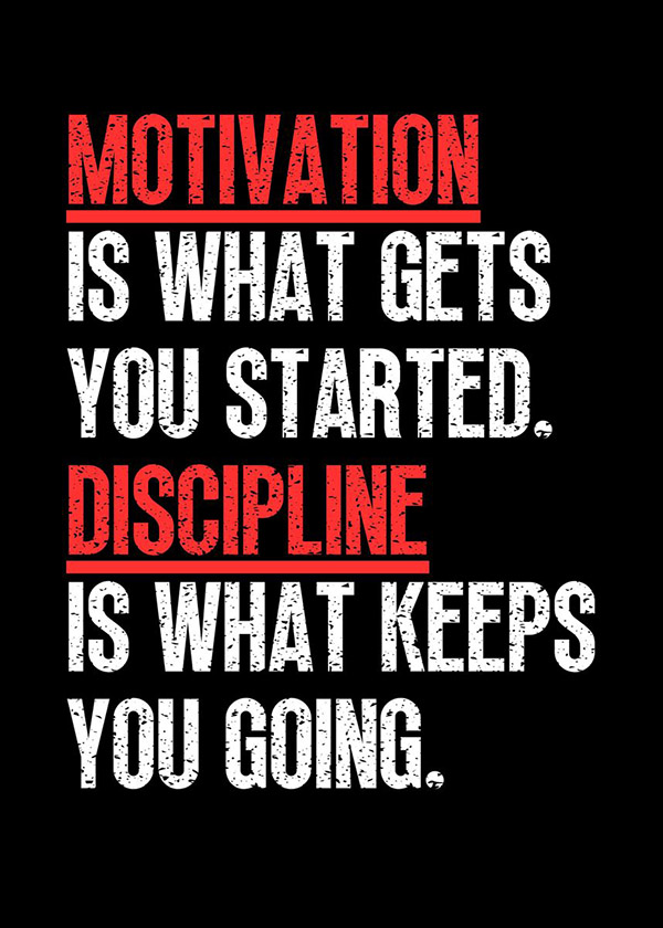 Motivation Discipline Quote Poster