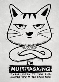 Multitasking Cat Poster